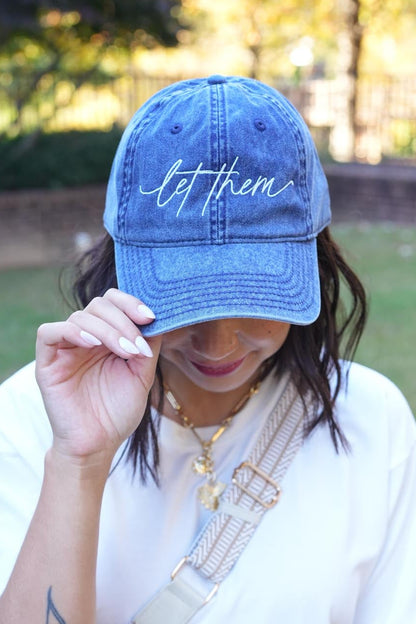 Let Them Vintage Embroidered Dad Hat