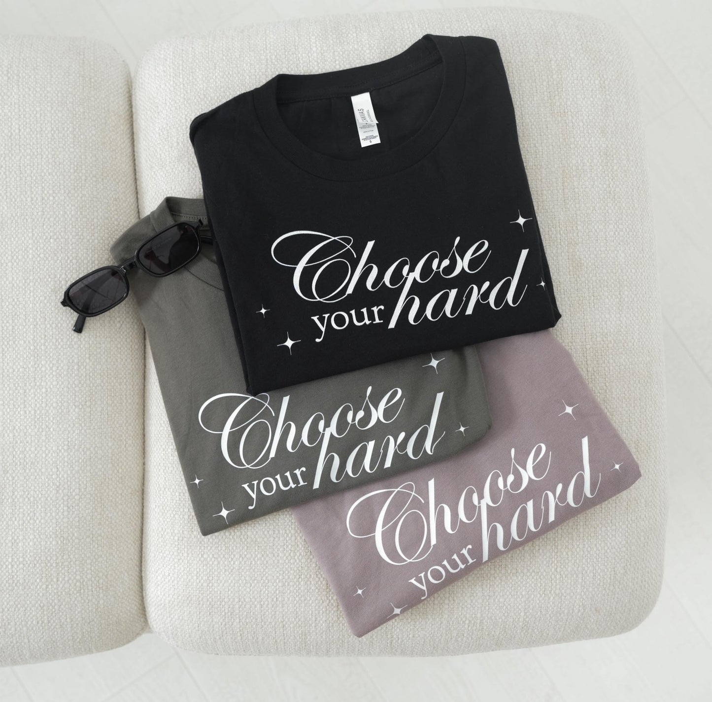 Choose Your Hard Graphic Tee