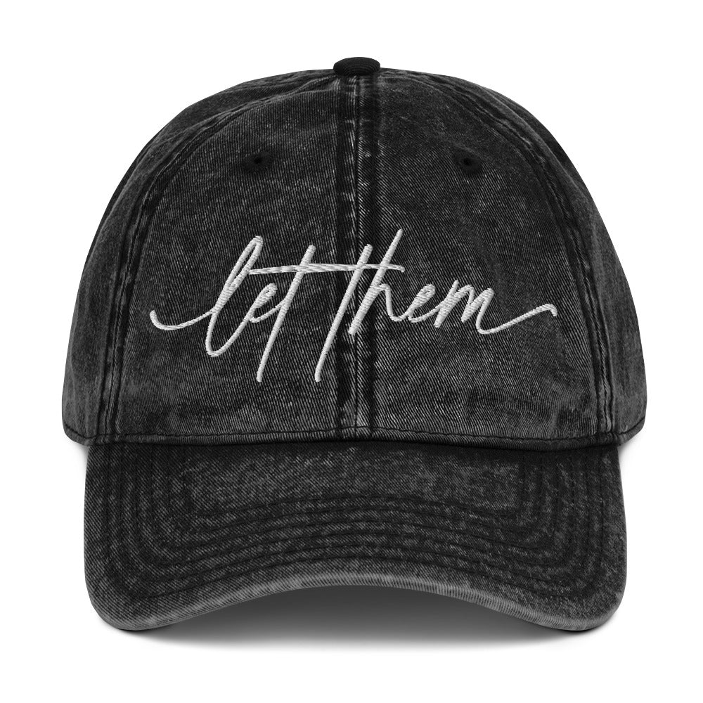 Let Them Vintage Embroidered Dad Hat